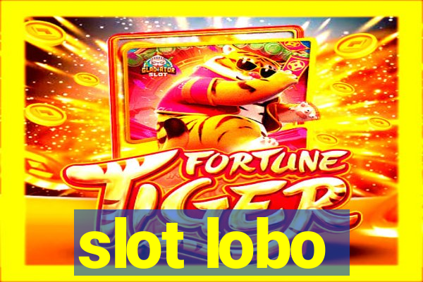 slot lobo