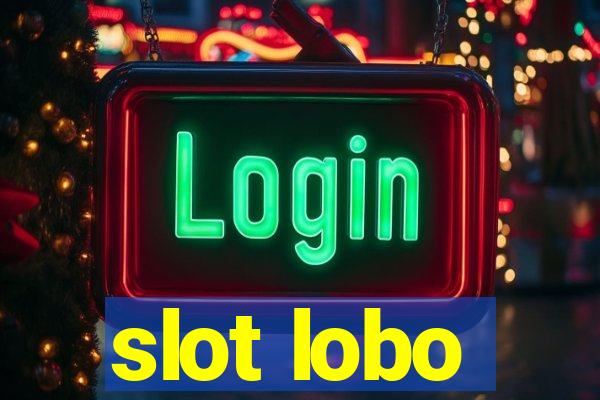 slot lobo