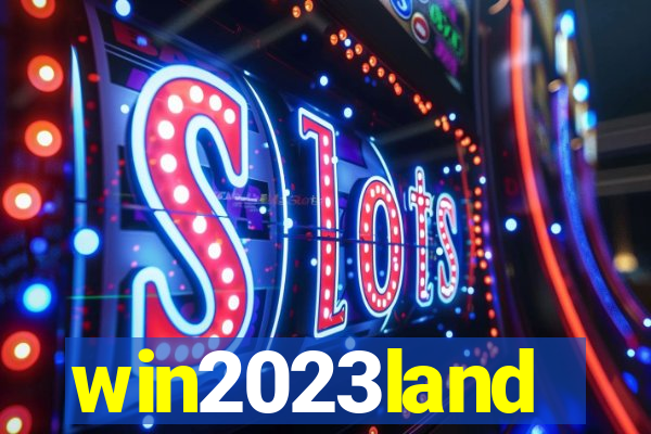 win2023land