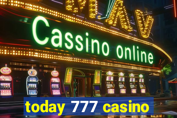 today 777 casino