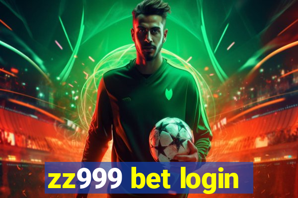 zz999 bet login