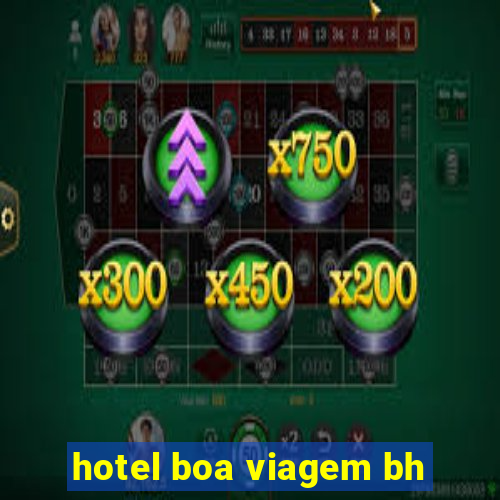 hotel boa viagem bh