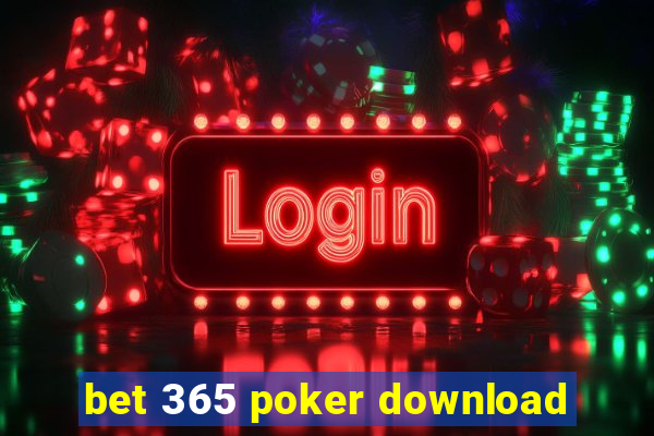 bet 365 poker download