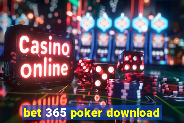 bet 365 poker download