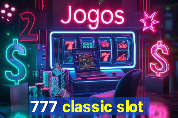 777 classic slot