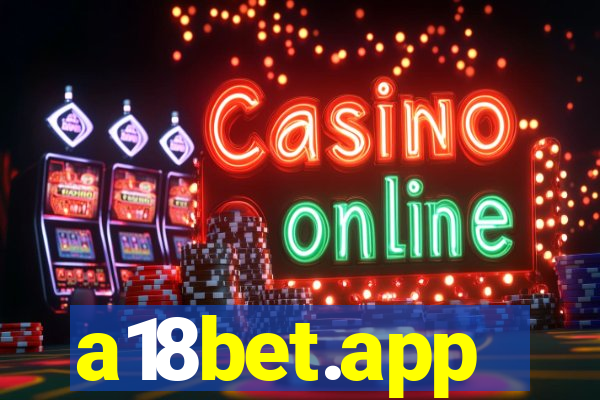 a18bet.app