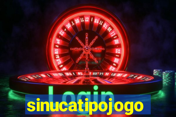 sinucatipojogo