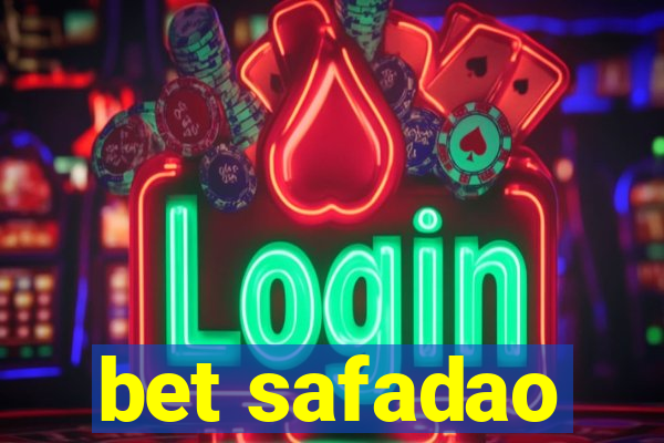 bet safadao