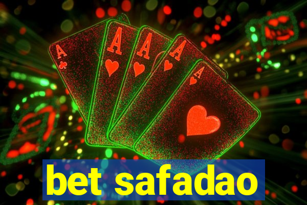 bet safadao