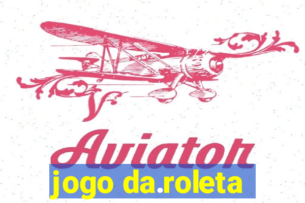 jogo da.roleta