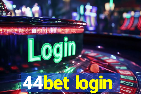 44bet login