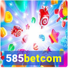 585betcom