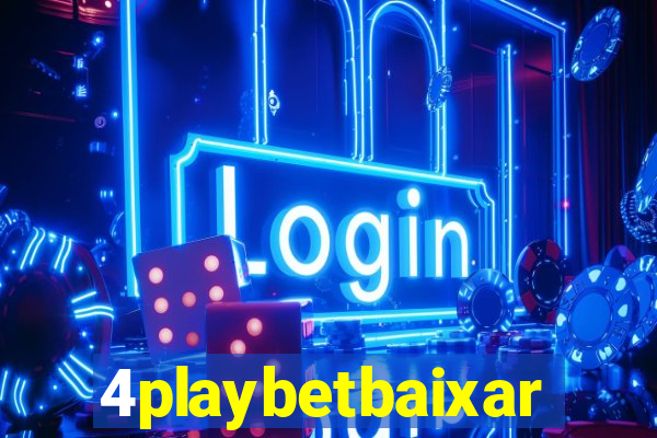 4playbetbaixar