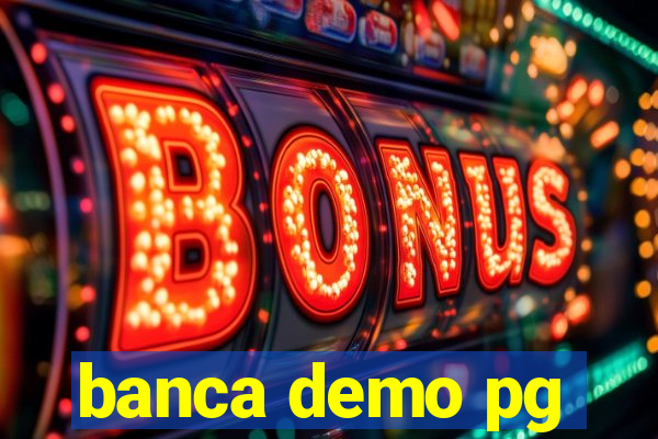 banca demo pg