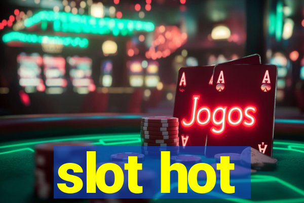 slot hot