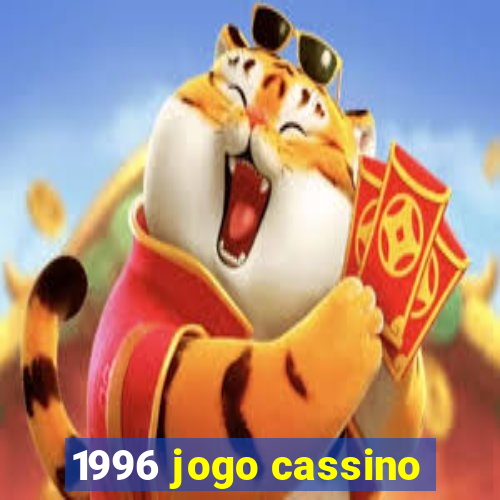 1996 jogo cassino