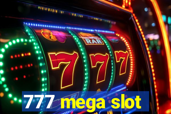 777 mega slot