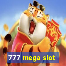 777 mega slot