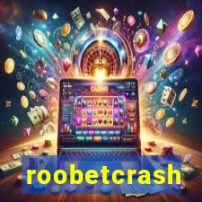 roobetcrash