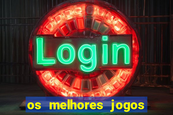 os melhores jogos da internet