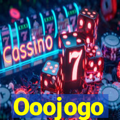 Ooojogo