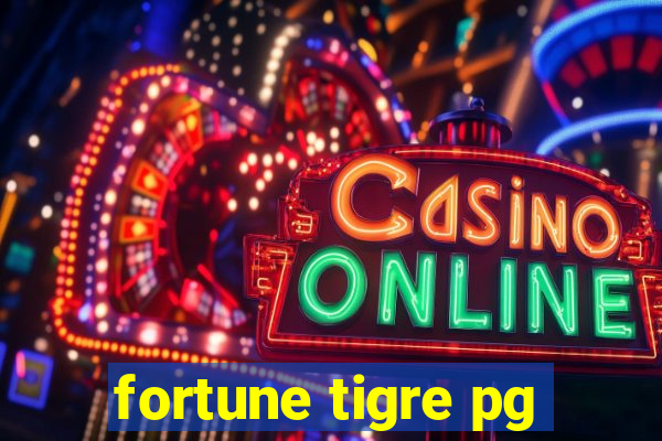 fortune tigre pg