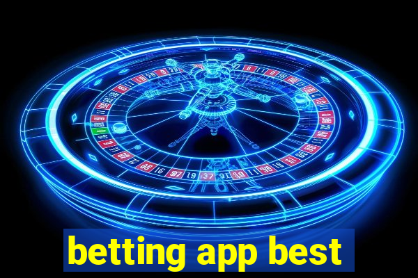 betting app best