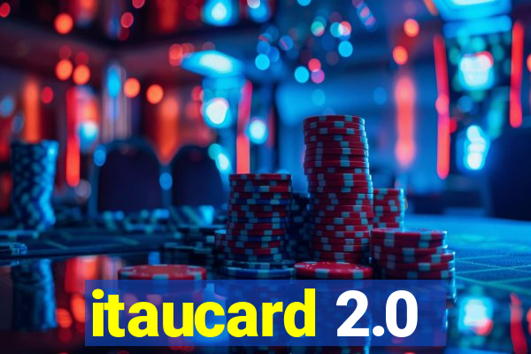 itaucard 2.0