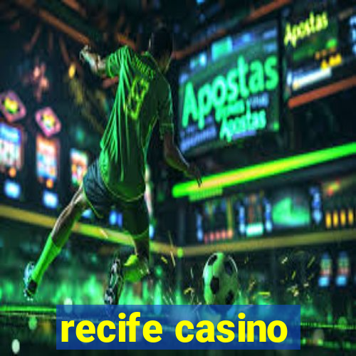 recife casino