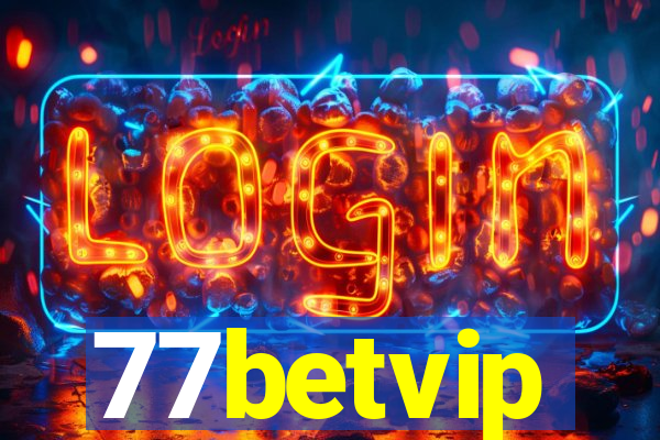 77betvip