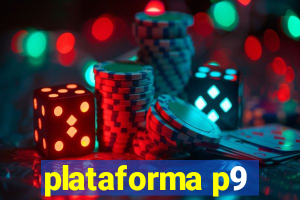 plataforma p9