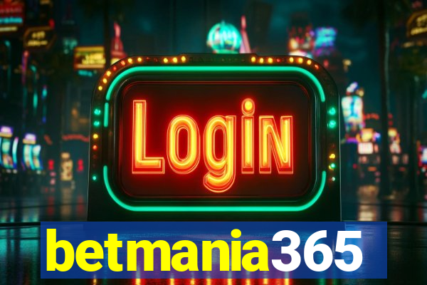 betmania365