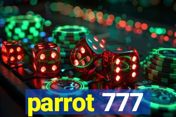 parrot 777