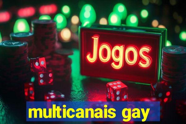 multicanais gay