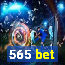 565 bet