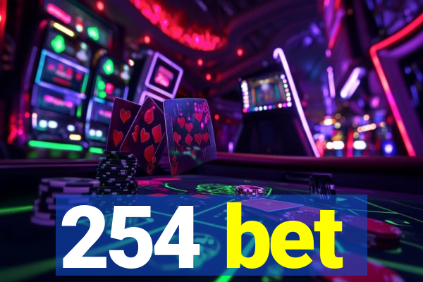 254 bet