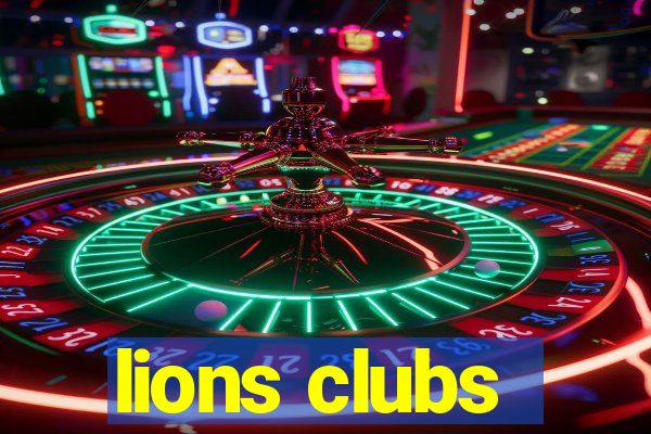 lions clubs