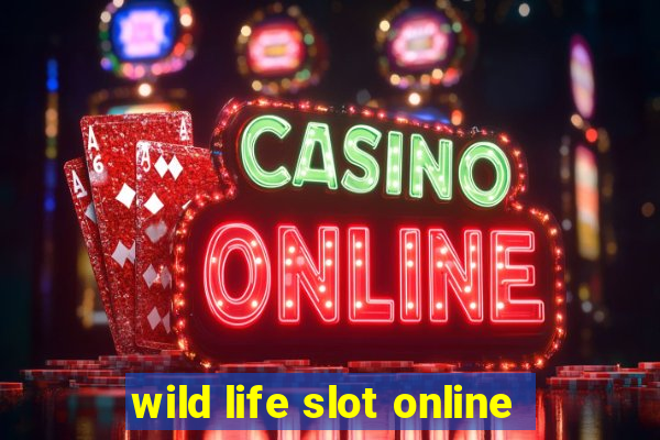 wild life slot online