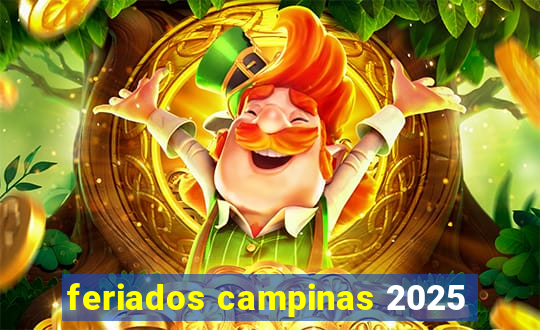 feriados campinas 2025