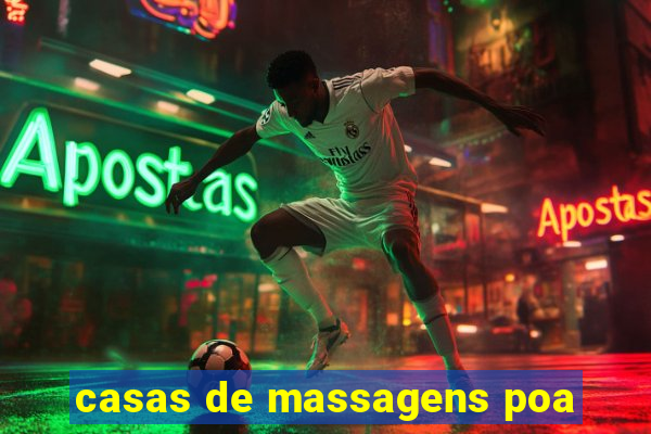 casas de massagens poa