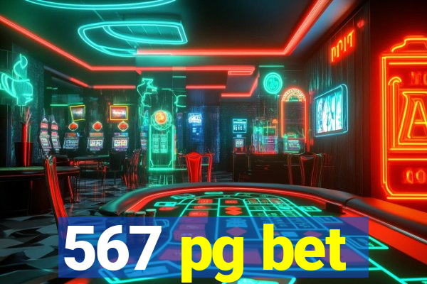 567 pg bet