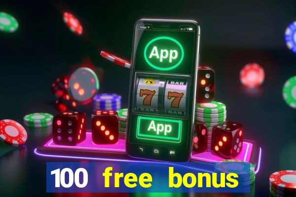 100 free bonus casino no deposit gcash philippines