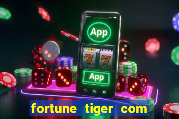 fortune tiger com deposito de 1 real