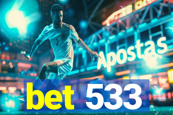 bet 533