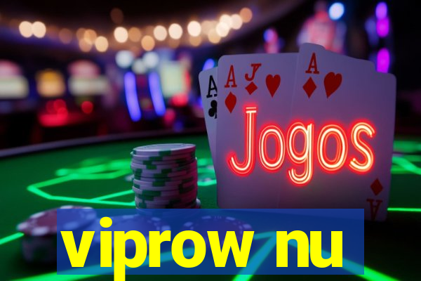 viprow nu