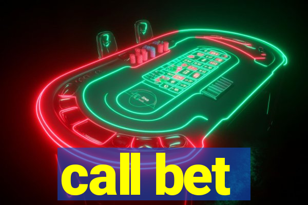 call bet