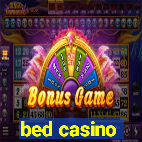 bed casino