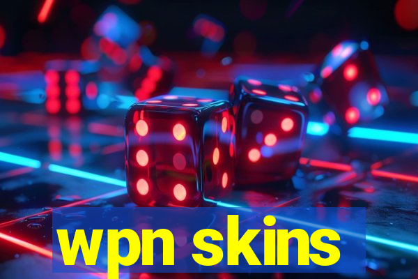 wpn skins