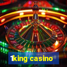 1king casino