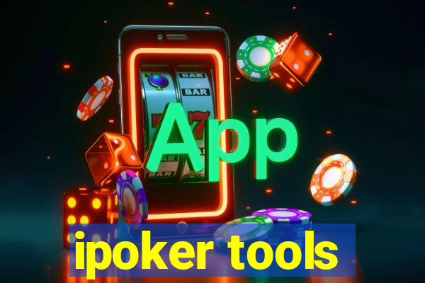 ipoker tools